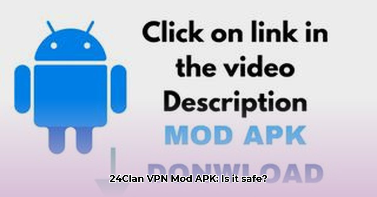 24clan-vpn-mod-apk